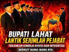 Bupati Lahat Lakukan Pelantikan Sejumlah Pejabat
