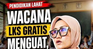 Tingkatkan Mutu Pendidikan, Wacana LKS Gratis Menguat