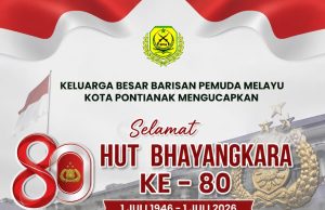 DPD Barisan Pemuda Melayu Kota Pontianak Ucapkan Selamat HUT Bhayangkara ke-80, Apresiasi Pengabdian Polri untuk Masyarakat