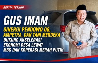 Gus Imam Sinergi Pendowo 08, Ampetra, dan Tani Merdeka Dukung Akselerasi Ekonomi Desa Lewat MBG dan Koperasi Merah Putih