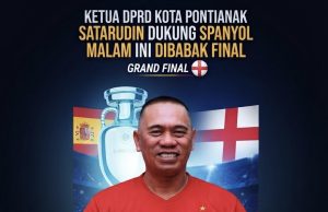 Ketua DPRD Kota Pontianak Satarudin Berikan Dukungan Penuh untuk Spanyol di Babak Final