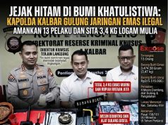 Kapolda Kalbar Gulung Jaringan Emas Ilegal dan Menyita 3,4 Kg Logam Mulia Amankan 13 Pelaku dan Sita Mesin