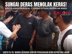 Sungai Deras Menolak Keras Kehadiran PT AGRINAS Ditengah Kerusakan Alam Akibat Lahan Sawit