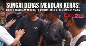 Sungai Deras Menolak Keras Kehadiran PT AGRINAS Ditengah Kerusakan Alam Akibat Lahan Sawit