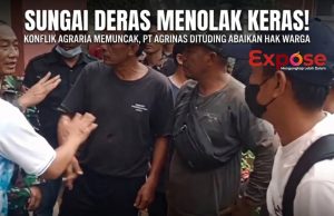 Sungai Deras Menolak Keras Kehadiran PT AGRINAS Ditengah Kerusakan Alam Akibat Lahan Sawit