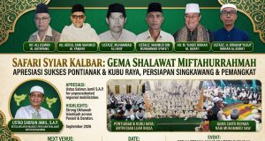 Ustad Sabrun Jamil Puji Antusiasme Miftahurrahmah Shalawat Sambung Silaturahmi: Safari Miftahurrahmah KALBAR Siap Menuju Singkawang dan Pemangkat